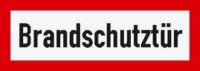 Brandschutzaufkleber "Brandschutztür"...