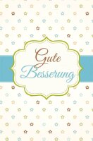 LUMA Genesungskarte Gute Besserung LU1394 DIN B6, 1 St.