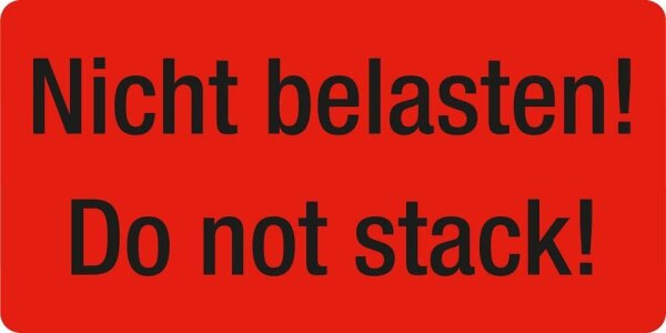 EICHNER Warnetiketten rot »Nicht belasten!« 100,0 x 50,0 mm, 250 Etiketten