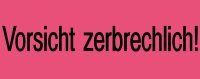 HERMA Warnetiketten 6758 rot »Vorsicht...
