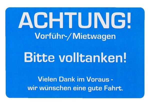 EICHNER Aufkleber Achtung! Bitte volltanken!, blau/weiß, 250 St.