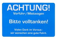 EICHNER Aufkleber Achtung! Bitte volltanken!,...